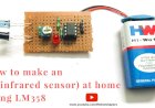 How-to make IRsensorproject |  ir sensor detailed working | touchless door bell Module at home| Diy IRproximity sensor