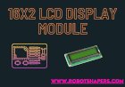 16×2 LCD Display Module